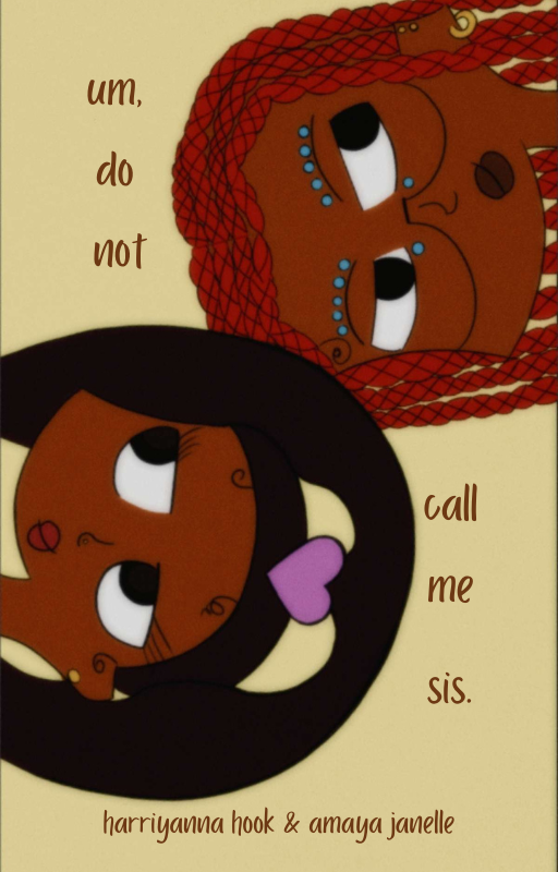 Um, Do Not Call Me Sis. (FREE PREVIEW)